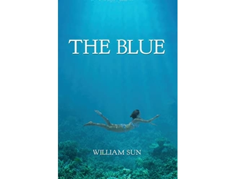 Livro The Blue De Dr William Sun (inglês)