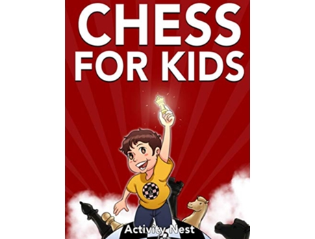 Livro Chess for Kids How to Play Chess de Activity Nest (Inglês)