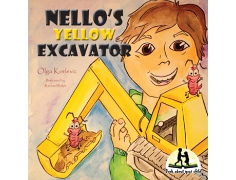 Livro Nellos Yellow Excavator de Olga Korlevic (Inglês)