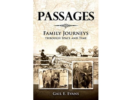 Livro Passages Family Journeys Through Space and Time de Gail E Evans (Inglês)