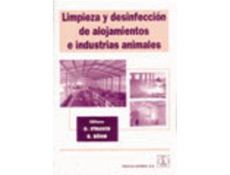 Livro Limpieza/Desinfección De Alojamientos E Industrias Animales de R. Böhm, D. Strauch (Espanhol)