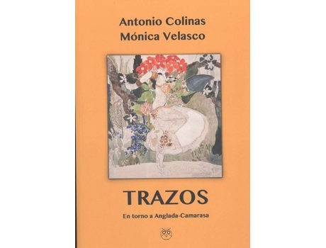 Livro Trazos de Antonio Colinas (Espanhol)