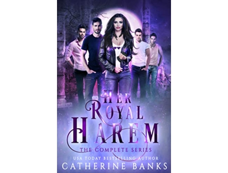 Livro Her Royal Harem the Complete Series de Catherine Banks (Inglês)