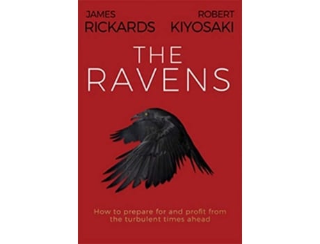 Livro Ravens de Robert Kiyosaki e James Rickards (Inglês - Capa Dura)