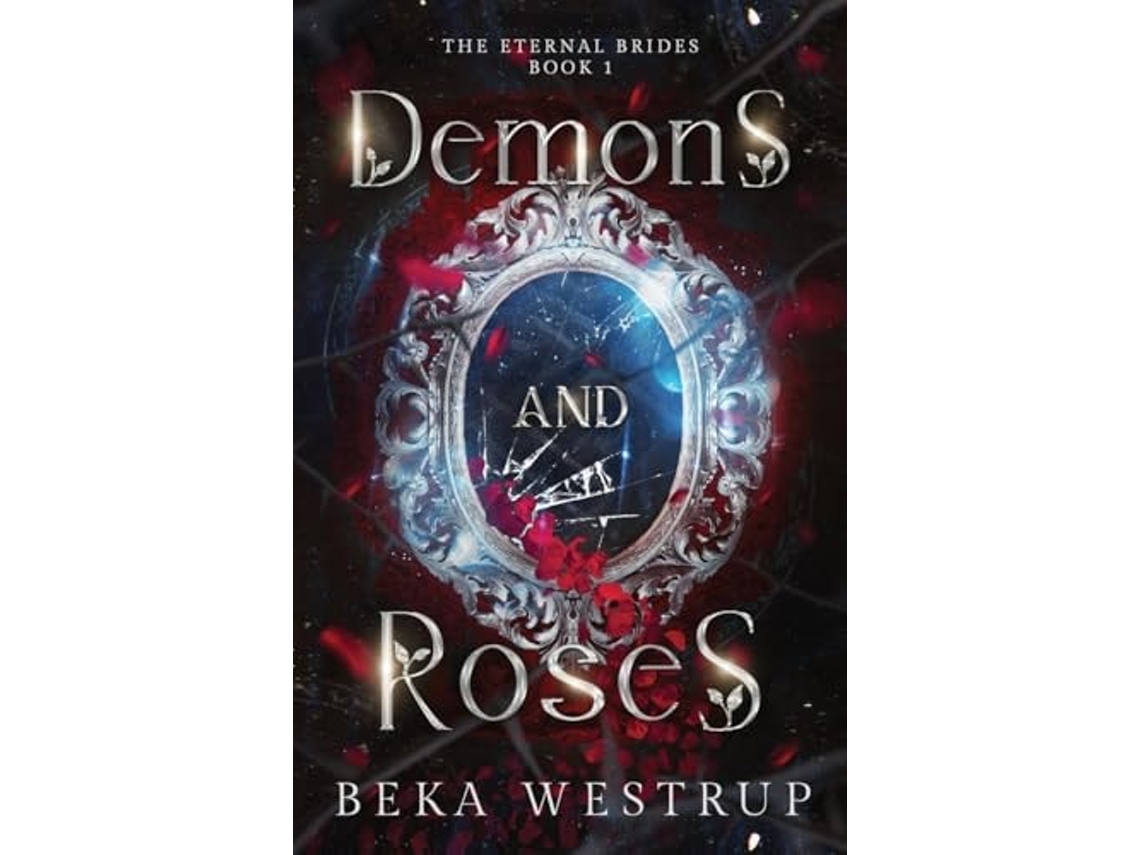 Livro Demons and Roses de Beka Westrup (Inglês)