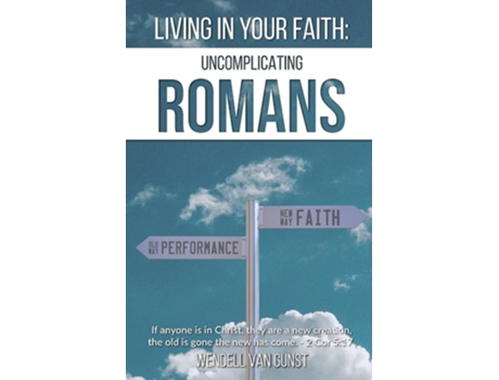 Livro Living In Your Faith De Wendell Van Gunst (inglês)