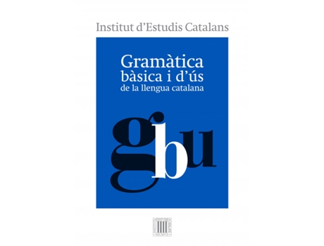 Livro Gramàtica Bàsica I DUs De La Llengua Catalana de Institut D´Estudis Catalans (Catalão)