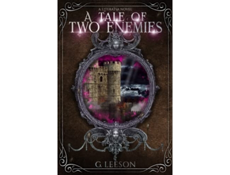 Livro A Tale of Two Enemies A Literatia Novel Literatia Series de G Leeson Gayle Leeson (Inglês)