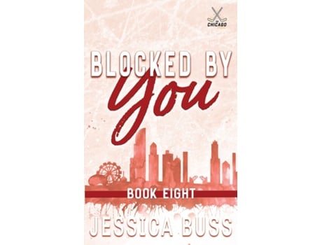 Livro Blocked By You Enemies to Lovers Sports Romance de Jessica Buss (Inglês)