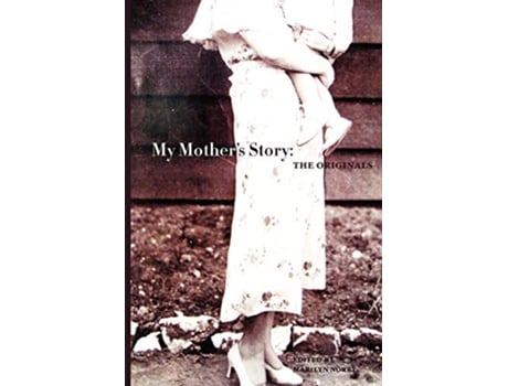 Livro My Mothers Story The Originals de Marilyn Norry (Inglês)