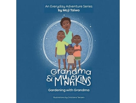 Livro Gardening with Grandma An Everyday Adventure Series de Moji Taiwo (Inglês)