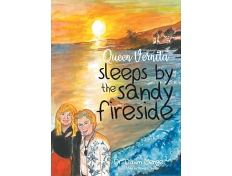 Livro Queen Vernita sleeps by the sandy fireside de Dr Dawn Menge (Inglês - Capa Dura)