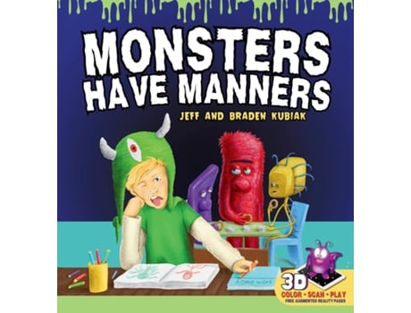Livro Monsters Have Manners An Interactive Augmented Reality SEL Childrens Book About Good Manners and Kindness de Jeff Kubiak (Inglês - Capa Dura)