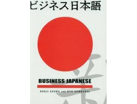 Livro Business Japanese de Shoji Azuma, Ryo Sambongi (Japonês)