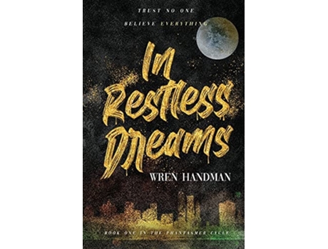 Livro In Restless Dreams De Wren Handman (inglês)