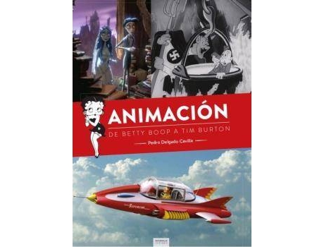 Livro Animacion De Betty Boop A Tim Burton