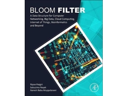 Livro Bloom Filter de Ripon Patgiri, Sabuzima Nayak et al. (Inglês)