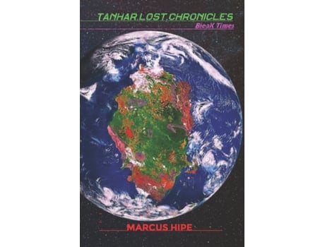 Livro Tanhar lost Chronicles de Marcus Hipe (Francês)