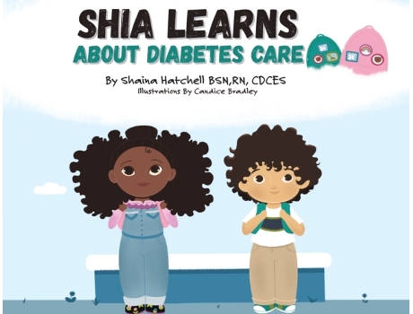 Livro Shia Learns About Diabetes Care Shaina Hatchell (Inglês)