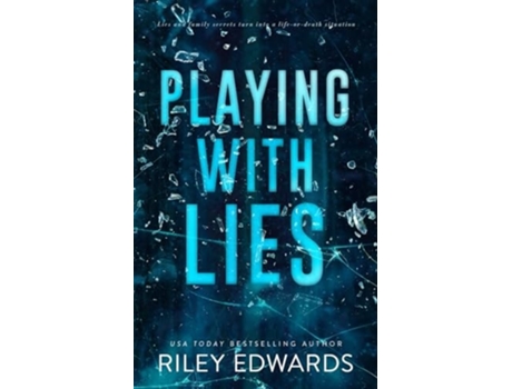 Livro Playing with Lies de Riley Edwards (Inglês)