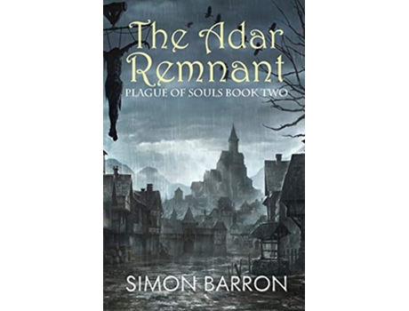 Livro The Adar Remnant Plague of Souls Book 2 de Simon Barron (Inglês)
