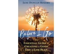 Livro Before I Go de Jane Duncan Rogers (Inglês)