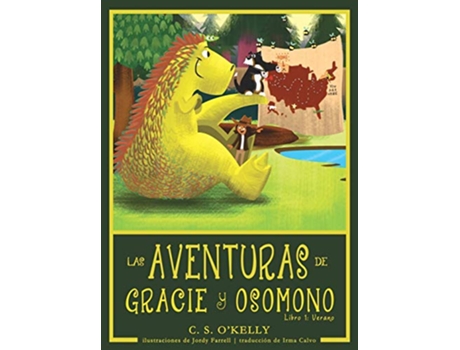 Livro Las Aventuras de Gracie Y OsoMono Libro 1 Verano Spanish Edition de C S OKelly (Espanhol)