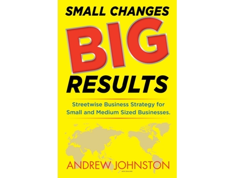 Livro Small Changes Big Results De Andrew K Johnston (inglês)