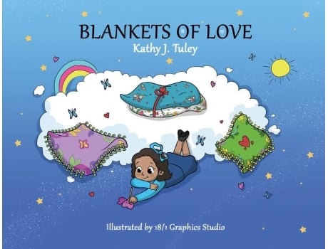 Livro Blankets Of Love De Kathy Tuley (inglês)