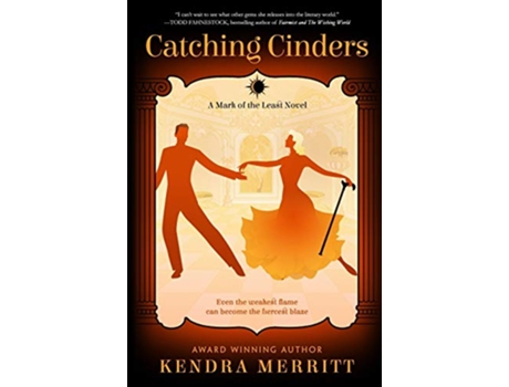 Livro Catching Cinders Mark of the Least de Kendra Merritt (Inglês)