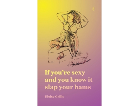 Livro If you're sexy and you know it slap your hams Eloise Grills (Inglês)
