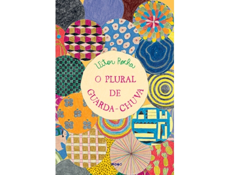 Livro O Plural De Guarda-chuva De Vitor Rocha (português Do Brasil)