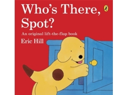 Livro Whos There Spot de Eric Hill (Inglês)