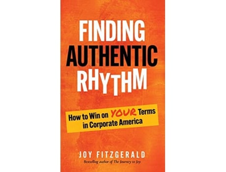 Livro Finding Authentic Rhythm de Joy Fitzgerald (Inglês - Capa Dura)