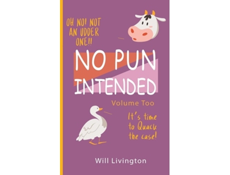 Livro No Pun Intended Volume Too de Will Livingston (Inglês)