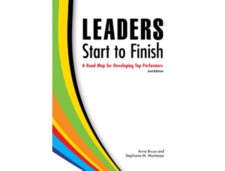 Livro Leaders Start to Finish, 2nd Edition de Anne Bruce e Stephanie M Montanez (Inglês)