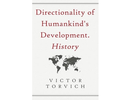 Livro Directionality of Humankinds Development. History de Victor Torvich (Inglês)