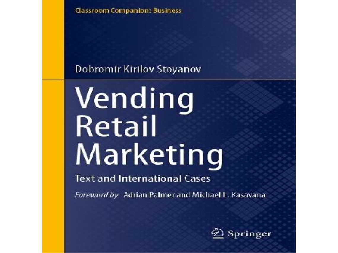 Livro Vending Retail Marketing Text and International Cases de Dobromir Kirilov Stoyanov (Inglês)
