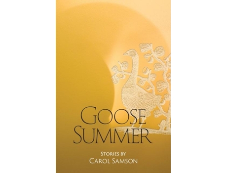 Livro Goose Summer Stories By Carol Samson De Carol Samson (inglês)