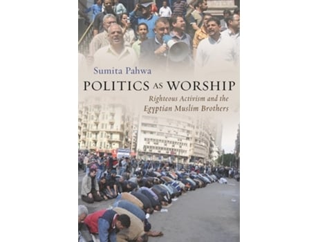 Livro Politics as Worship de Sumita Pahwa (Inglês - Capa Dura)