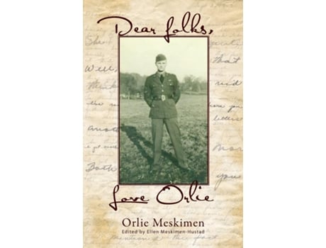Livro Dear Folks, Love Orlie De Orlie Meskimen (inglês)