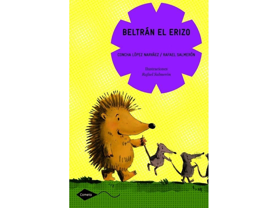 Livro Beltrán El Erizo de Rafael Salmerón Concha López Narváez (Espanhol)