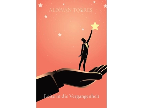 Livro Reise In Die Vergangenheit De Torres, Aldivan Et Al. (inglês)