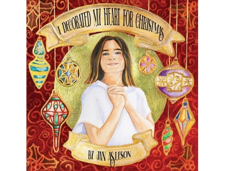 Livro I Decorated My Heart For Christmas De Jan Asleson (inglês)