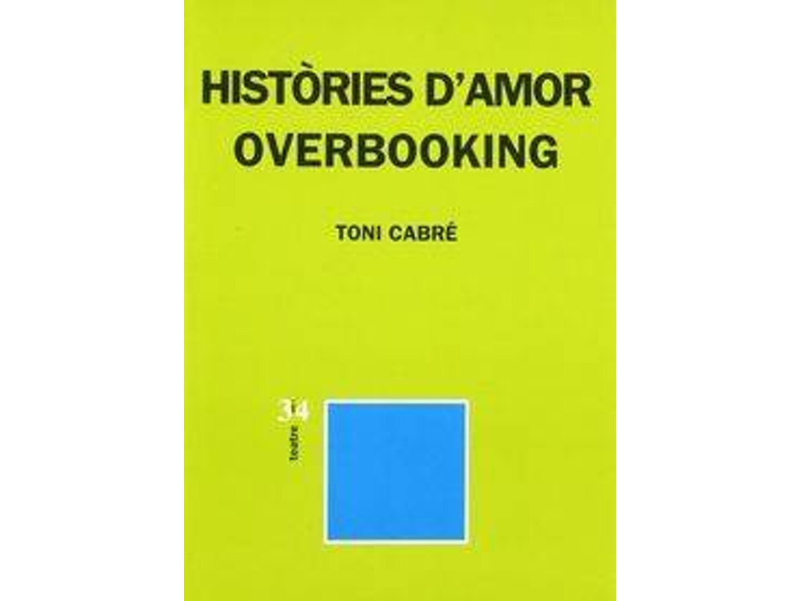 Livro Històries DAmor de Toni Cabré (Espanhol)