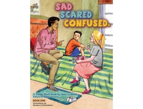 Livro Sad Scared Confused. (Turtle Shell Books) Amy LeDoux (Inglês)
