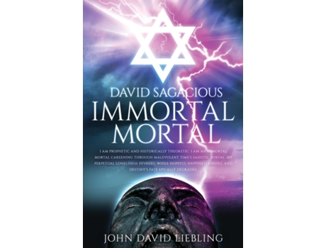 Livro David Sagacious Immortal Mortal de John David Liebling (Inglês)