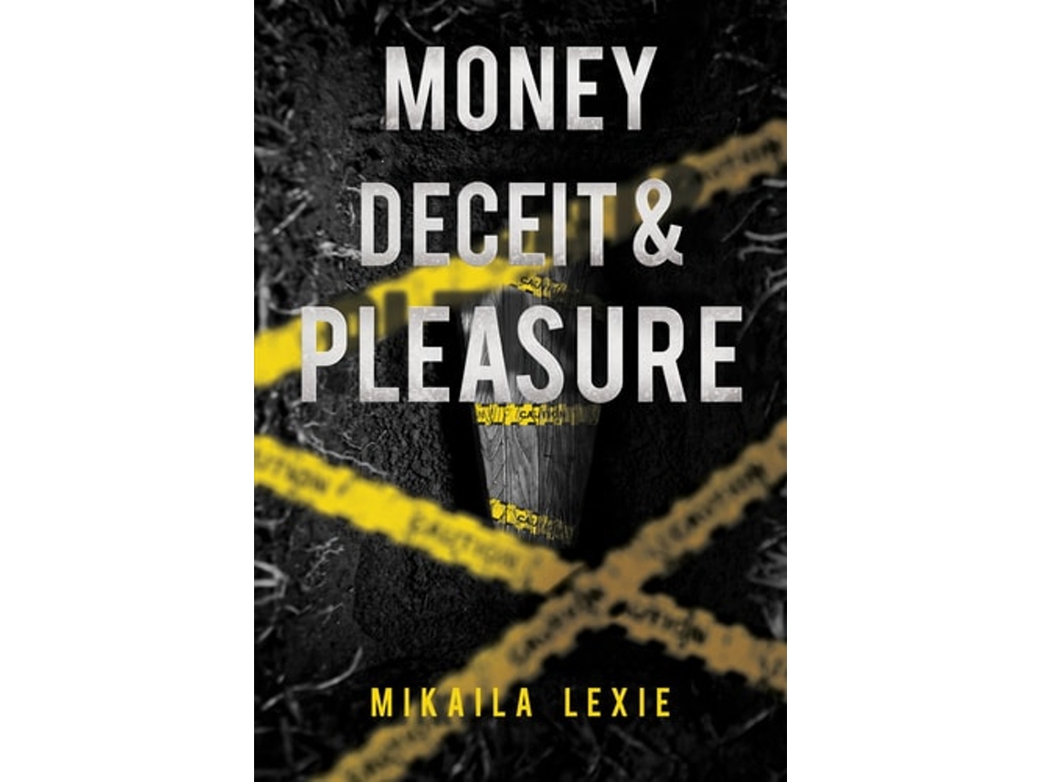 Livro Money, Deceit amp Pleasure de Mikaila Lexie (Inglês)