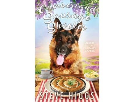 Livro Cumberland Sausage Shocker de Steve Higgs (Inglês - Capa Dura)