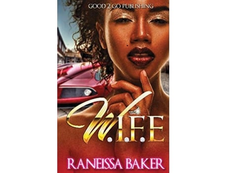 Livro WIFE de Raneissa Baker (Inglês)
